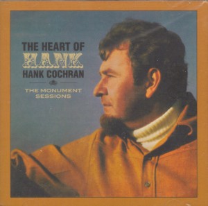 Cochran ,Hank - The Heart Of : The Monument Sessions